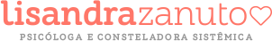 Lisandra Zanuto | Psicóloga e Contoterapeuta
